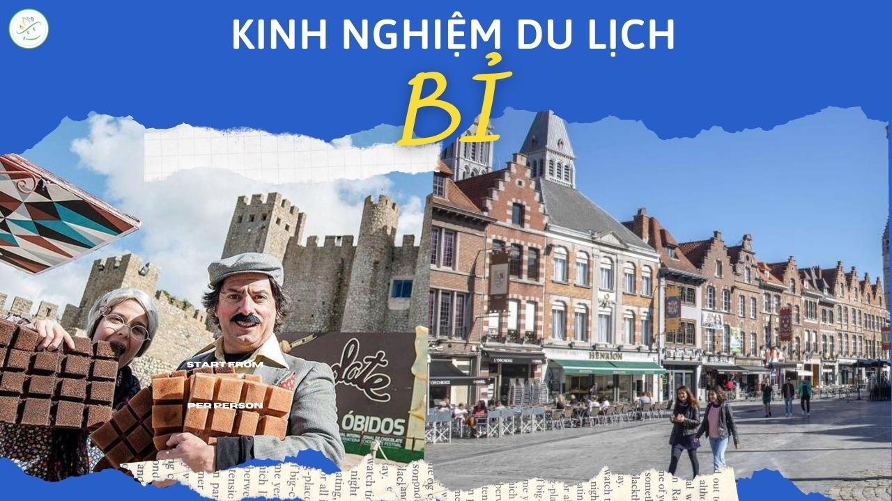 Kinh nghiệm du lịch Bỉ