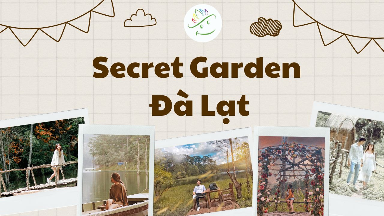 Secret Garden đà lạt