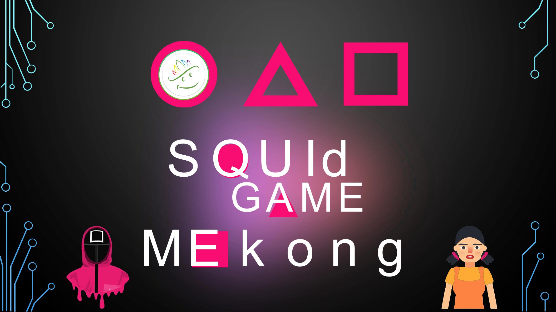 Squide Game Mekong 1