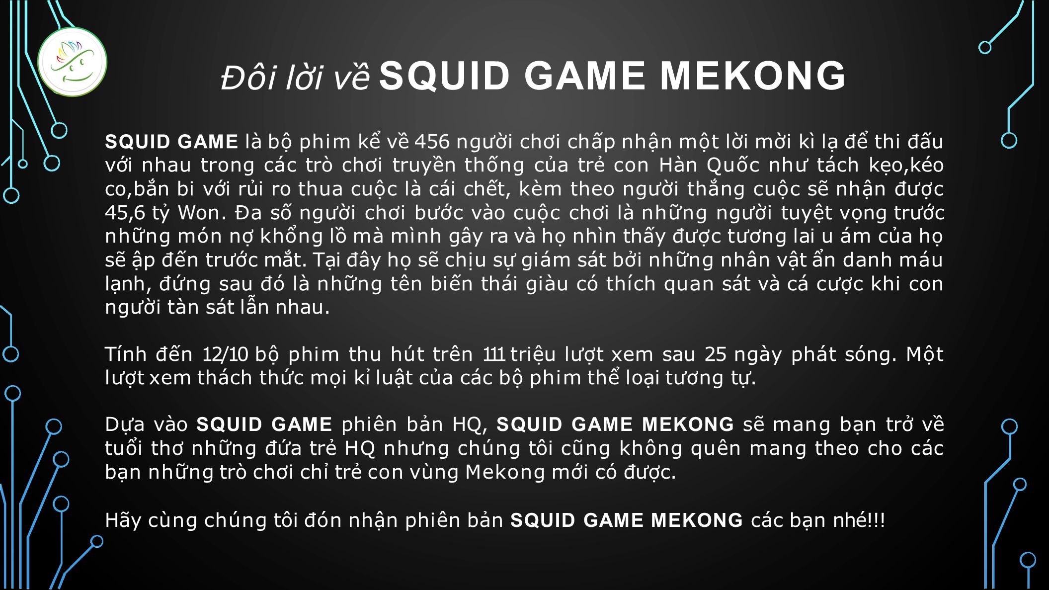 Squide Game Mekong 2